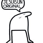 Je Suis Un Original