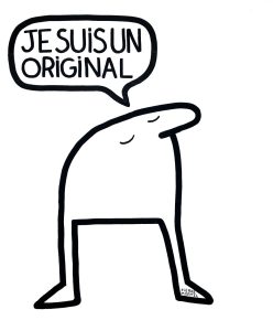 Je suis un original