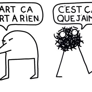 L'art ça sert à rien