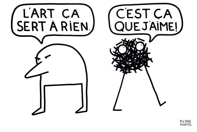 L’art Ce Sert A Rien