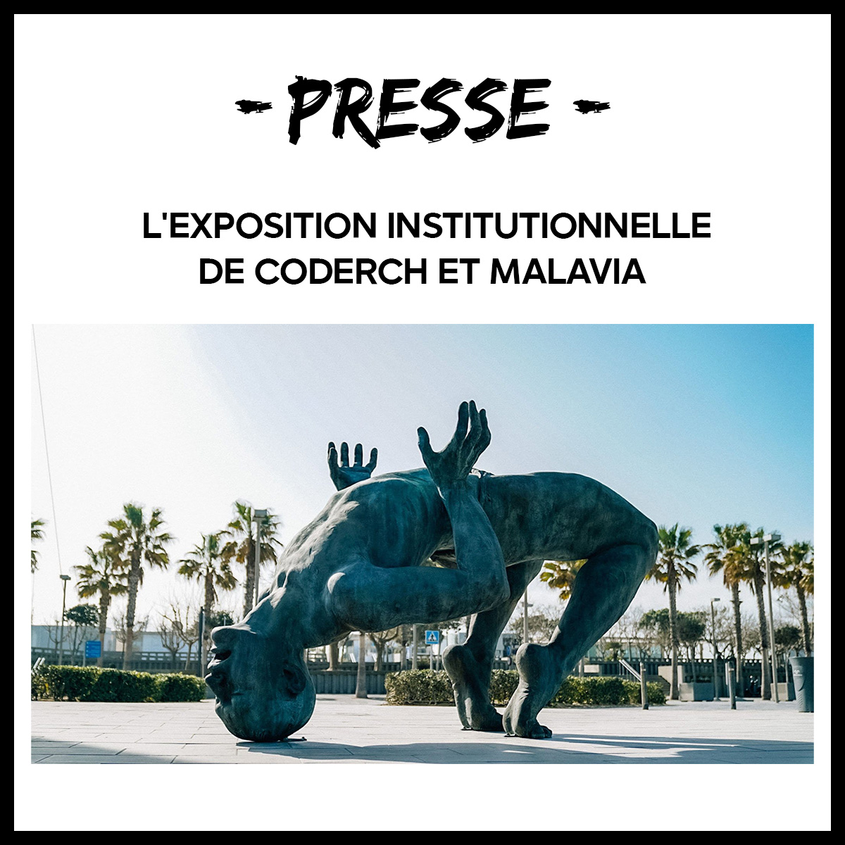 L'exposition institutionnelle de Coderch et Malavia