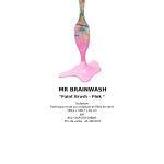 Mr. Brainwash Paint Brush Pink 198.1 X 106.7 X 61 Cm