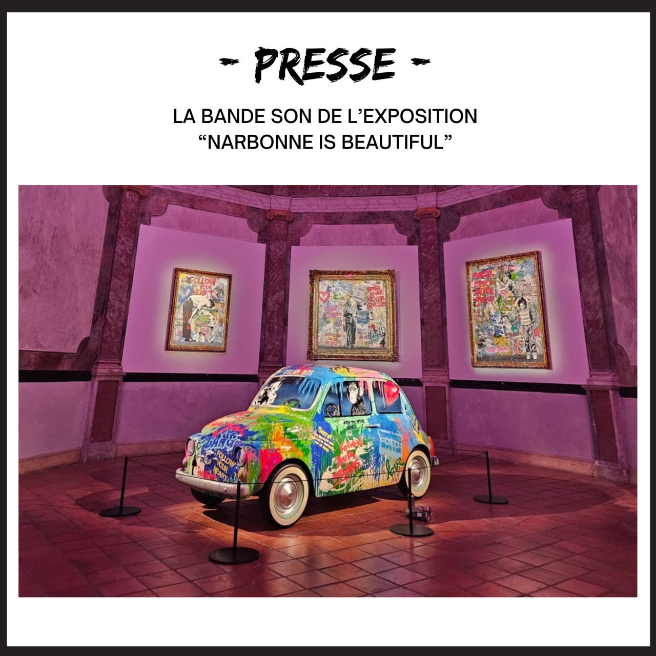 The soundtrack of the exhibition "Narbonne is Beautiful"