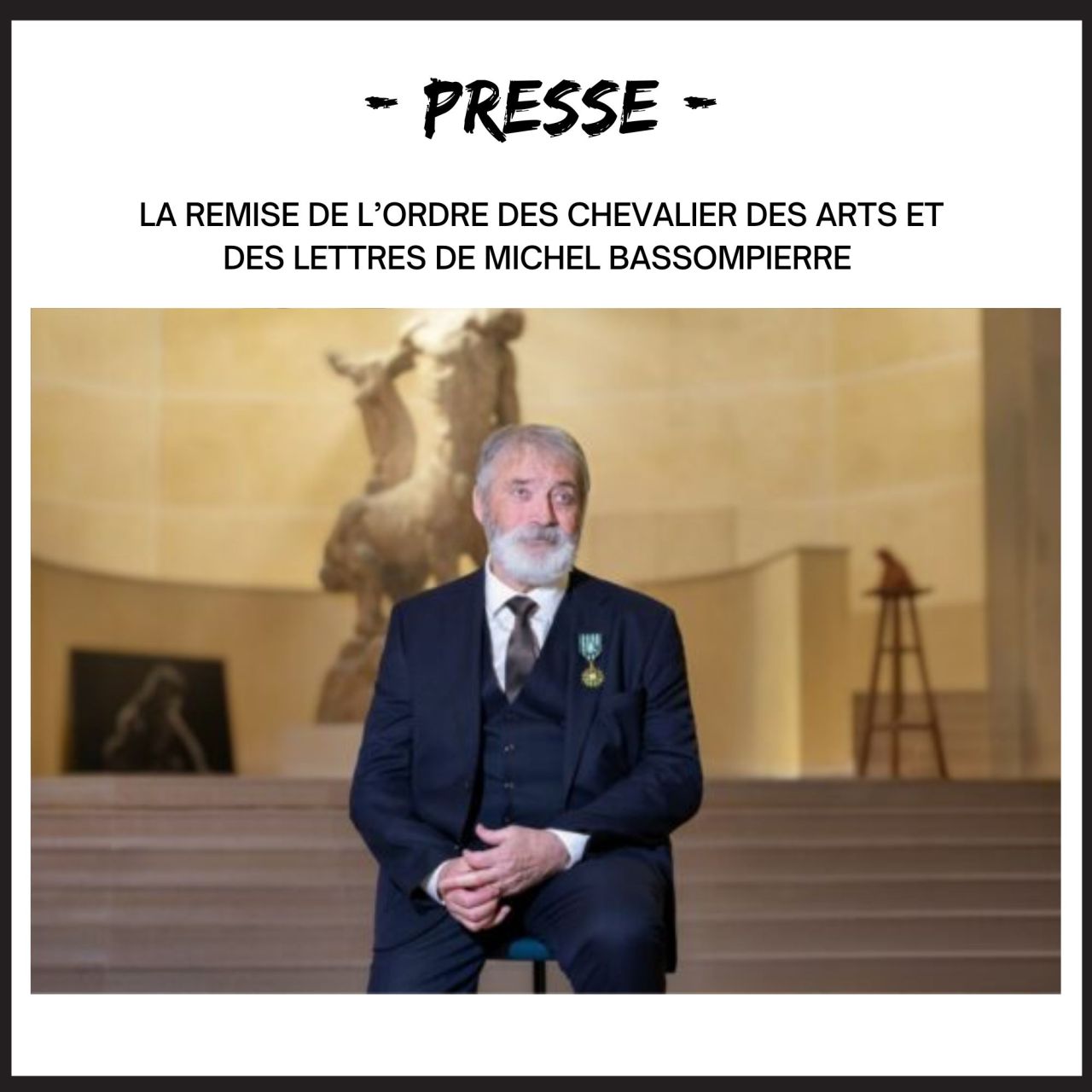 la remise de l’ordre des Chevalier des Arts et des Lettres